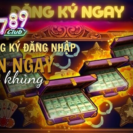 Đăng ký/Đăng nhập 789Club