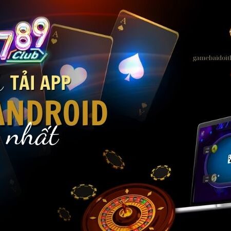 Tải App 789 Club