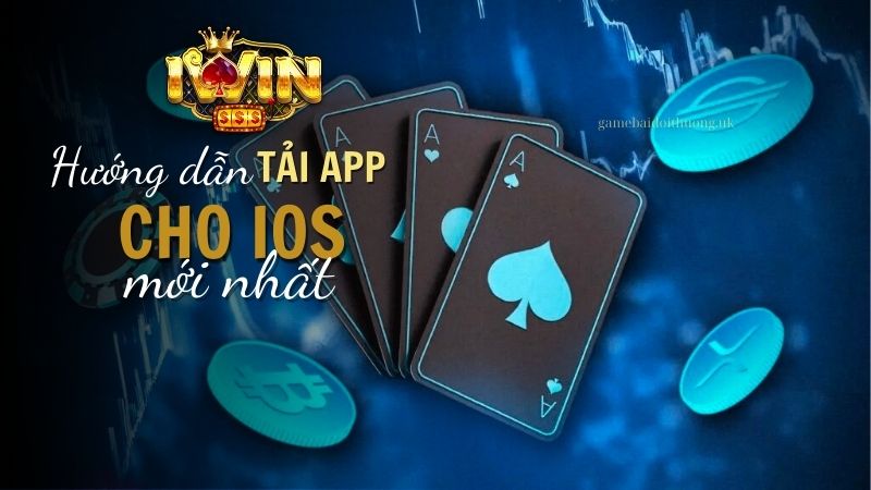 Hướng dẫn tải Iwin Club cho điện thoại iOS