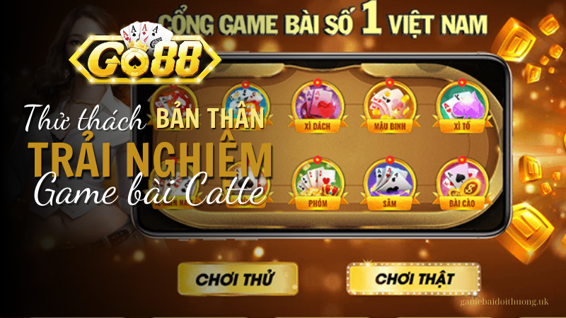 Khám phá sức hấp dẫn của game bài Catte tại Go88