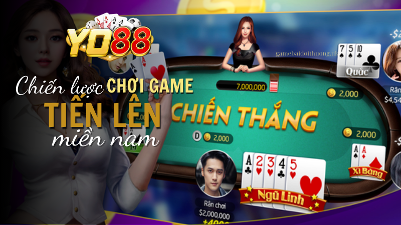 Để trở thành một cao thủ trong Game bài tiến lên miền nam tại Yo88, người chơi cần nắm vững một số chiến lược quan trọng