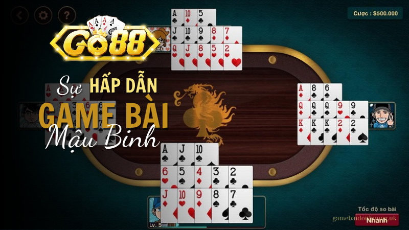 Sự hấp dẫn của game bài Mậu Binh tại Go88