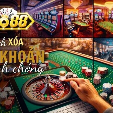 Hướng dẫn Xóa Tài khoản Go88