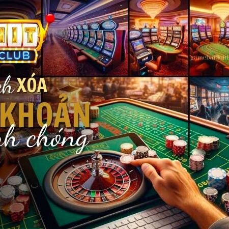 Hướng dẫn Xóa Tài khoản HitClub