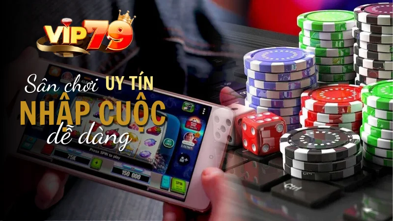 Điểm mạnh làm nên tên tuổi cổng game Vip79